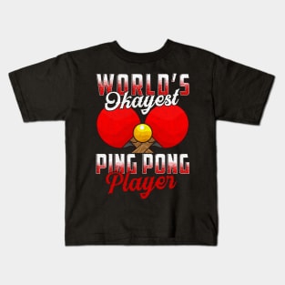 World's Okayest Ping Pong Player Pun Table Tennis Kids T-Shirt